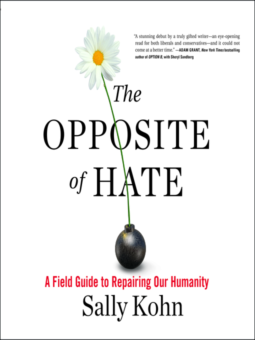 Title details for The Opposite of Hate by Sally Kohn - Available